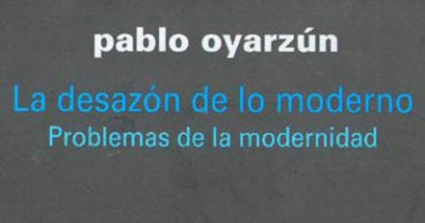 Razón y modernidad ; Ciencia e interés humano