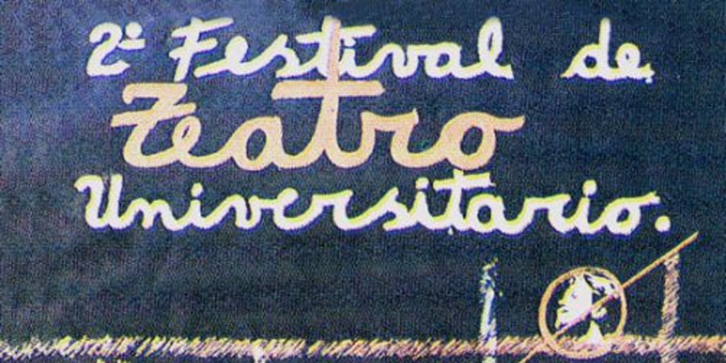 2° Festival de Teatro Universitario : 28 de agosto al 1 de septiembre de 1979