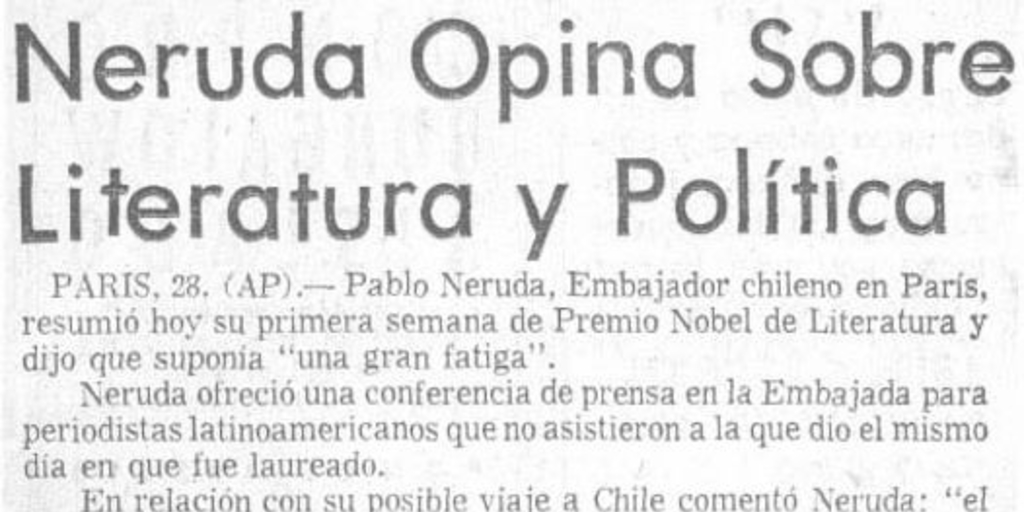 Neruda opina sobre literatura y política