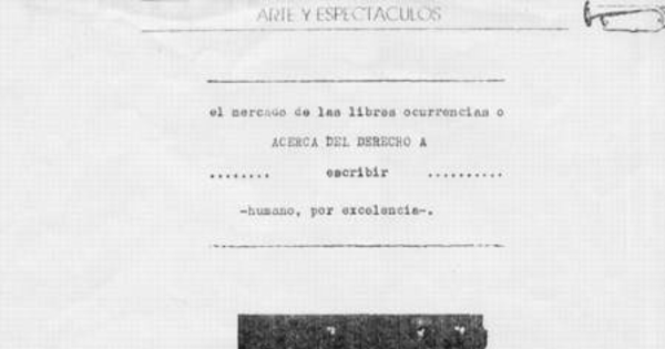 El mercado de las libres ocurrencias o acerca del derecho a escribir -humano, por excelencia