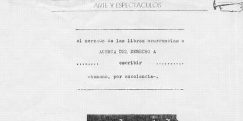 El mercado de las libres ocurrencias o acerca del derecho a escribir -humano, por excelencia