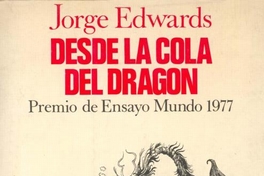 Desde la cola del dragón : Chile y España : 1973-1977