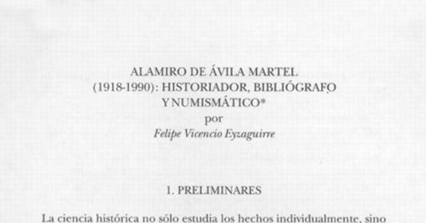 Alamiro de Ávila Martel (1918-1990) : historiador, bibliógrafo y numismático