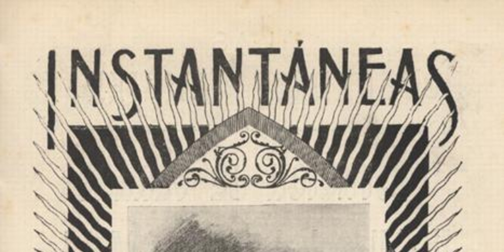 Instantáneas : semanario festivo, literario, artístico y de actualidades : n° 19 : 5 de agosto de 1900