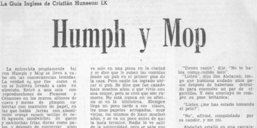 La guía inglesa de Cristián Huneeus : IX : Humph y Mop
