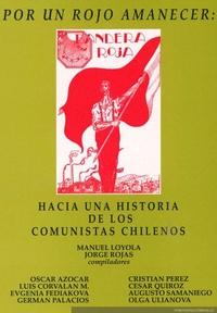 Historia, historiadores y comunistas chilenos