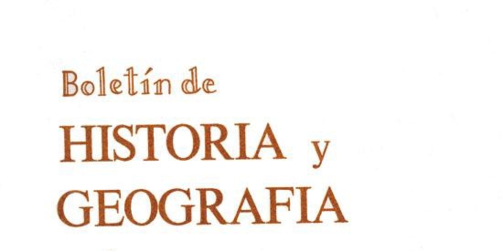 Boletín de historia y geografía : n° 1, 1986