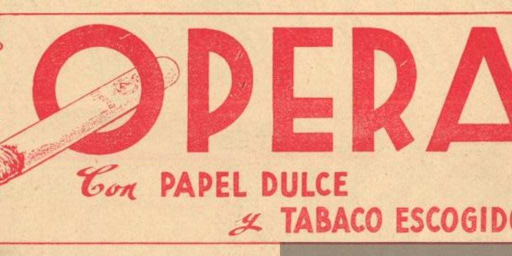 Opera : con papel dulce y tabaco escogido