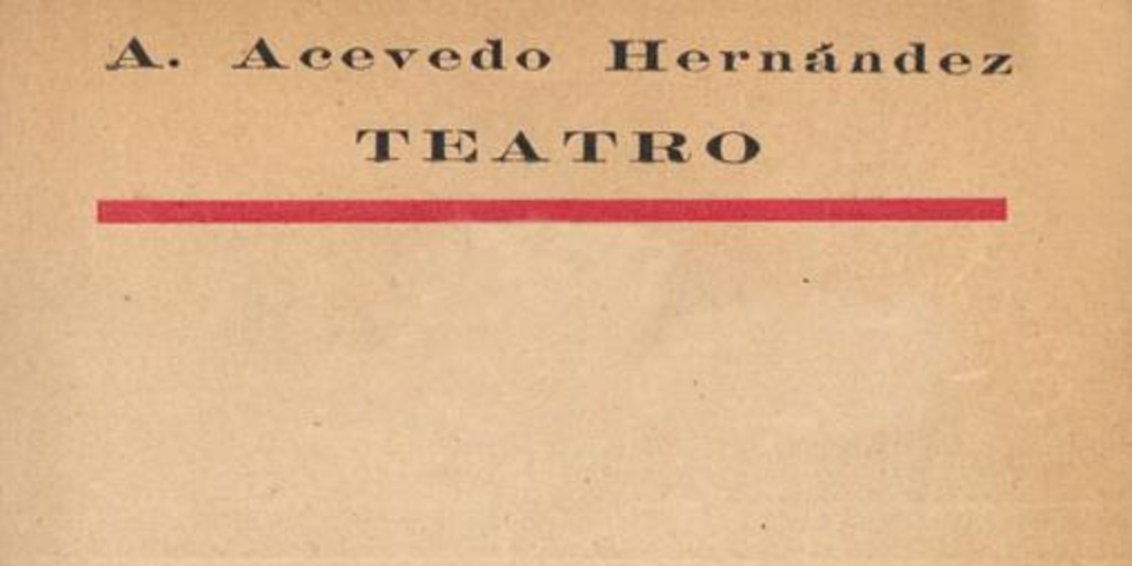 Árbol viejo : comedia en tres actos