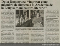 Delia Domínguez : Ingresar como miembro de número  a la Academia de la Lengua es mi bautizo literario