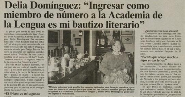 Delia Domínguez : Ingresar como miembro de número  a la Academia de la Lengua es mi bautizo literario