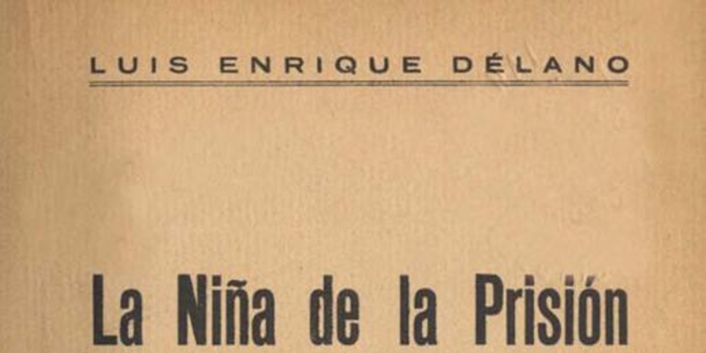 La niña de la prisión, y otros relatos