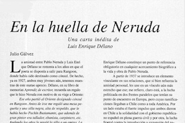 En la huella de Neruda, una carta inédita de Luis Enrique Délano