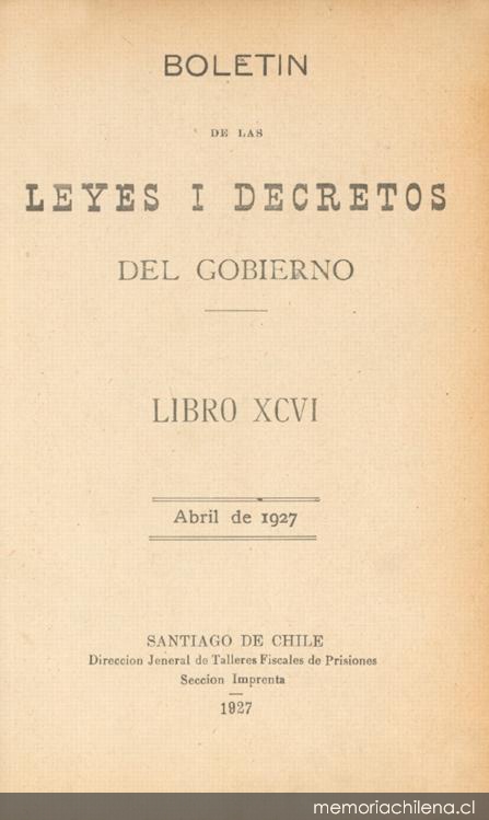 Decreto con fuerza de Ley N° 2484 de 27 de abril de 1927 que fusiona los servicios policiales y Carabineros con el nombre de Carabineros de Chile