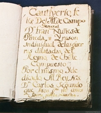 Manuscrito original del Cautiverio Feliz, de Maestre de Campo Francisco Núñez de Pineda y Bascuñán, 1673