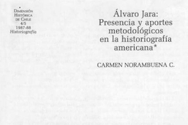 Álvaro Jara, presencia y aportes metodológicos en la historiografía americana