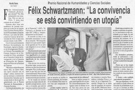Félix schwartzmann, "La convivencia se está convirtiendo en utopía"