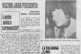 Víctor Jara pregunta ¿Quién mató a Carmencita?