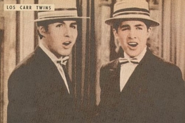 Los Carr Twins cantarán aquí en Chile antes de ir a U.S.A.