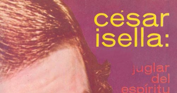 César Isella, juglar del espíritu joven