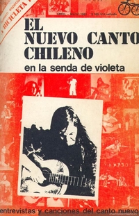 El nuevo canto chileno : en la senda de Violeta : entrevistas y canciones del canto nuevo
