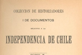 Oficio al virrey don Joaquín de la Pezuela comunicándole la incertidumbre de su situación en Chile y acompañándole copia de las cartas que se han interceptado