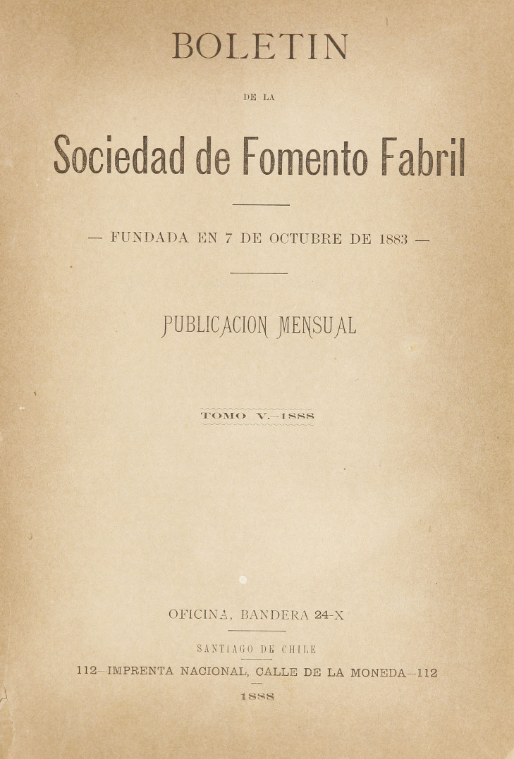 Boletín de la Sociedad de Fomento Fabril. Año V, número 1, enero de 1988 - Año V, número 11, noviembre de 1888
