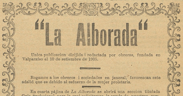 "La Alborada" : única publicacion dirijida i redactada por obreras, fundada en Valparaíso el 10 de setiembre de 1905