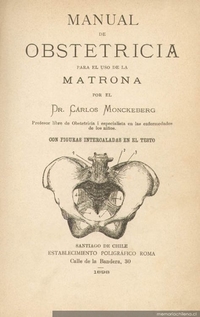 Leyes, decretos i reglamentos concernientes a la profesión de la matrona