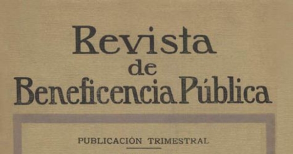 El Servicio domiciliario de partos y el Consultorio Obstétrico de la Escuela de Obstetricia y Puericultura para matronas de Santiago