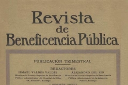 El Servicio domiciliario de partos y el Consultorio Obstétrico de la Escuela de Obstetricia y Puericultura para matronas de Santiago