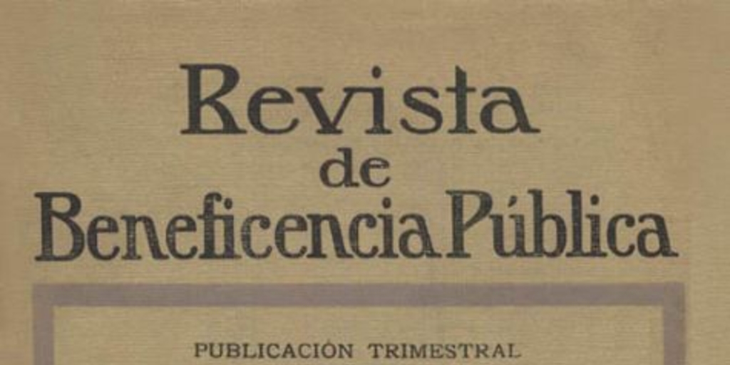 El Servicio domiciliario de partos y el Consultorio Obstétrico de la Escuela de Obstetricia y Puericultura para matronas de Santiago
