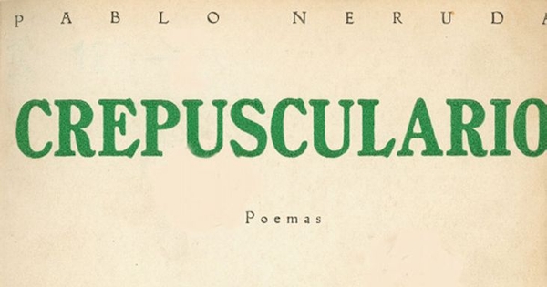 Crepusculario : poemas