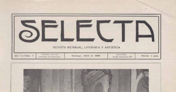 Selecta : año 1, n° 1, abril de 1909