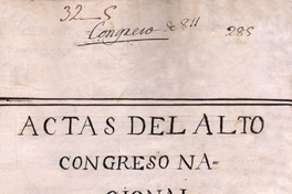Actas del Alto Congreso Nacional [manuscrito] : 1811