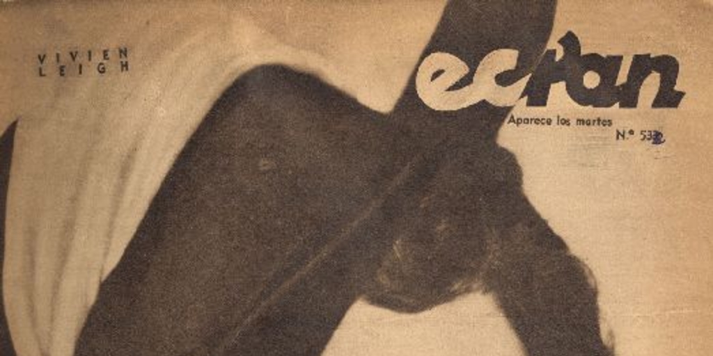 Ecran : n° 532-544, 1 de abril de 1941 - 24 de junio de 1941