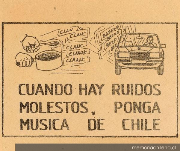 Cuando hay ruidos molestos, ponga música de Chile