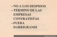 No a los despidos, término de las empresas contratistas, fuera Darrigrandi, abril 1988