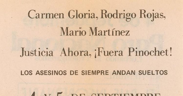 Carmen Gloria, Rodrigo Rojas, Mario Martínez : justicia ahora ¡fuera Pinochet!