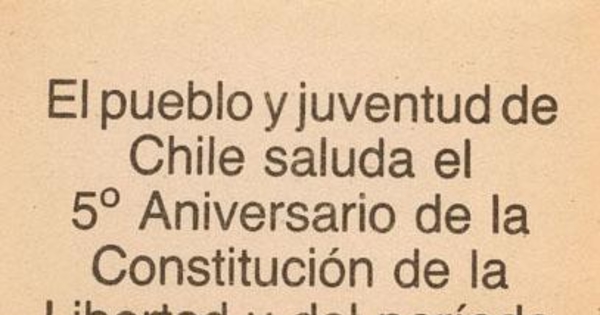 El pueblo y juventud de Chile saluda el 5° aniversario de la Constitución ...