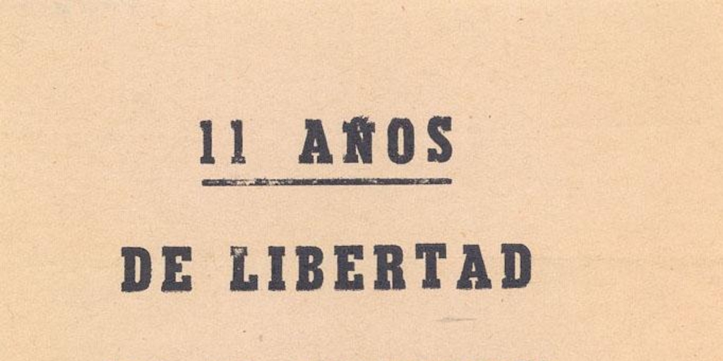 11 años de libertad ¡No al marxismo!, 1983-1988