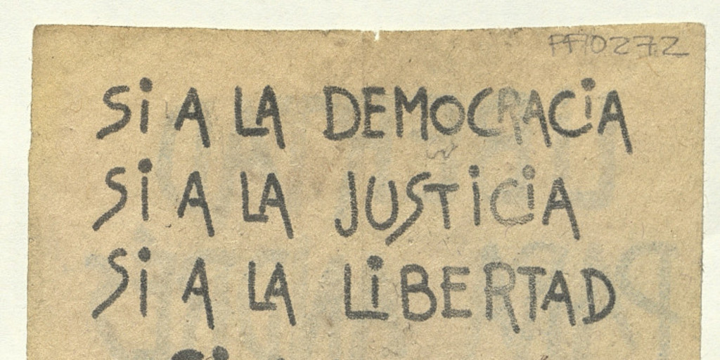 Sí a la democracia, sí a la justicia, sí a la libertad, sí a la paz, sí a la vida : para que nunca más en Chile, 1983-1988