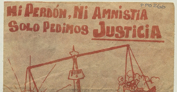 La cárcel para los torturadores no para quienes disienten : ¡Libertad ahora! para los presos políticos, 1983-1988