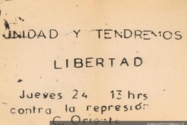 Unidad y tendremos libertad, 1983-1988