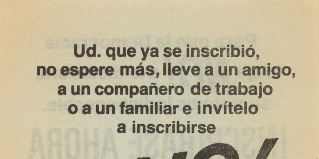 Ud. Que ya se inscribió, no espere más, 1988