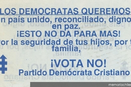 Los demócratas queremos un país unido, reconciliado..., 1988