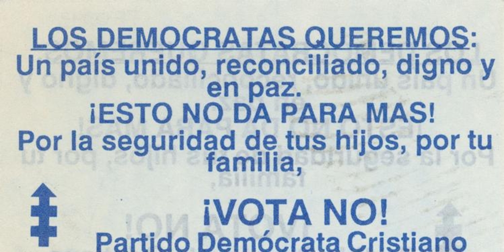 Los demócratas queremos un país unido, reconciliado..., 1988