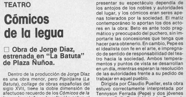 Cómicos de la legua : obra de Jorge Díaz estrenada en La Batuta de Plaza Ñuñoa