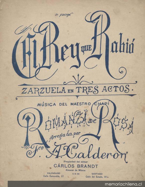 El rey que rabió : zarzuela en tres actos