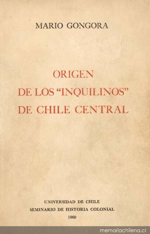 Origen de los inquilinos de Chile Central